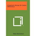 Complete Book Of Chess Openings