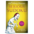 Will Shortz Presents Serious Sudoku: 200 Hard Puzzles