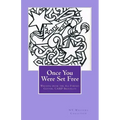 Once You Were Set Free: Writing from the Ali Forney Center, CAMP Brooklyn