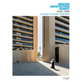 Modern Architecture Kuwait: 1949 -1989