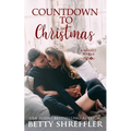 Countdown to Christmas: (A Christmas Romance Novella)