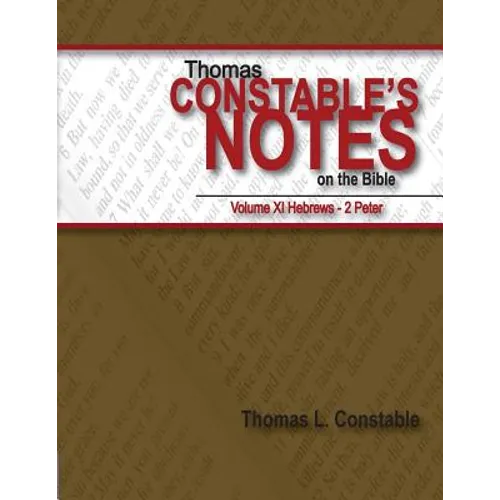 Thomas Constable's Notes on the Bible Volume XI