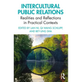 Intercultural Public Relations: Realities and Reflections in Practical Contexts