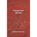 Dzogchen: Bardo