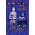 Cash For Blood: The Baltimore to New Orleans Domestic Slave Trade