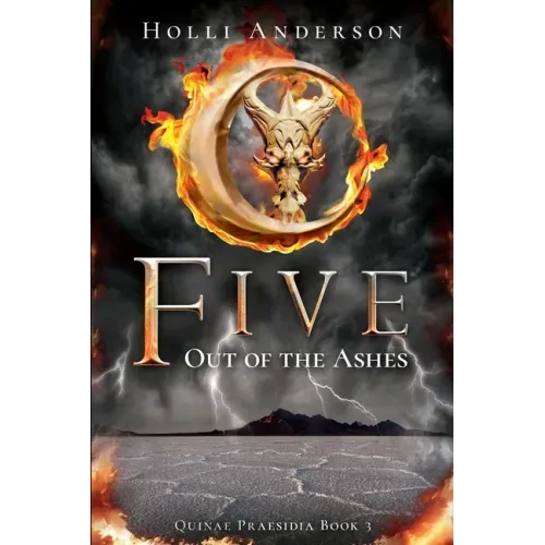 Five: Out of the Ashes