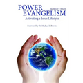 Power Evangelism "Activating a Jesus lifestyle"