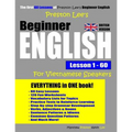 Preston Lee's Beginner English Lesson 1 - 60 For Vietnamese Speakers (British Version)