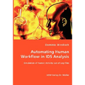 Automating Human Workflow in IDS Analysis