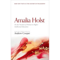 Amalia Holst: On the Vocation of Woman to Higher Intellectual Education