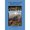 A Little Book of Living Through the Day: Poems During a Pandemic