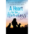 A Heart for the Homeless