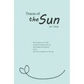 Traces of the Sun: 太陽的軌跡（國際英文版）