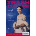 Trash Culture: Popular Culture and the Great Tradition