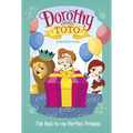 Dorothy and Toto the Hunt for the Perfect Present