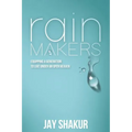 Rainmakers