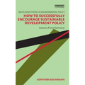 How to Successfully Encourage Sustainable Development Policy: Lessons from Germany