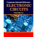 Corporate Internal Reference Electronic Circuits Volume 1.1