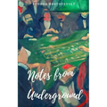 Notes from Underground
