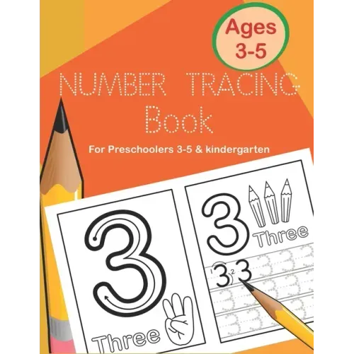 Number Tracing Book for Preschoolers 3-5 & Kindergarten: Fun and Easy Way to Learn 1 to 20 for Kids ages 3 to 5