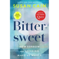 Bittersweet (Oprah's Book Club): How Sorrow and Longing Make Us Whole