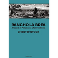 Rancho La Brea: A Record of Pleistocene Life in California, Third Ed.
