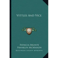 Vittles and Vice