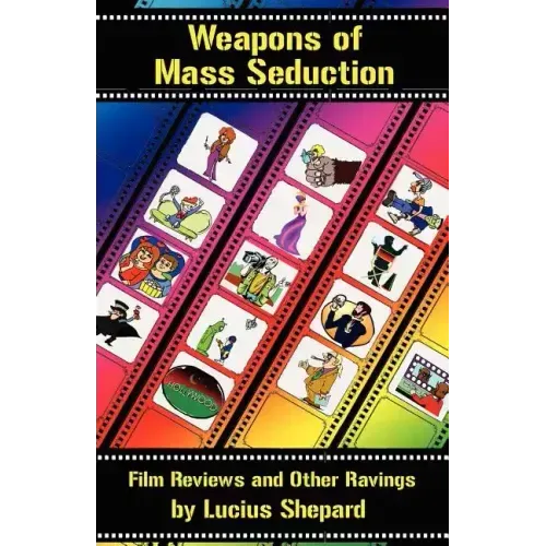 Weapons of Mass Seduction