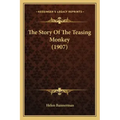 The Story Of The Teasing Monkey (1907)