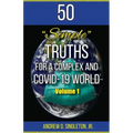 50 Simple Truths For A Complex And Covid-19 World
