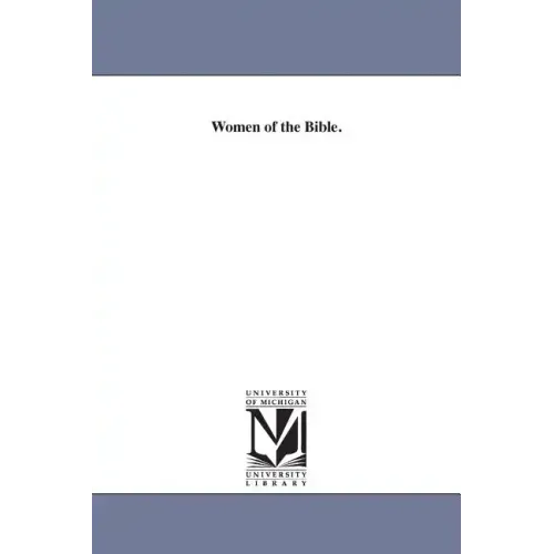 Women of the Bible.