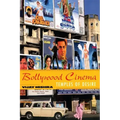 Bollywood Cinema: Temples of Desire