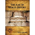 The Axis of World History