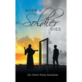When a Soldier Dies