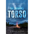 The Boxwood Torso: A Sebastien Grey Novel