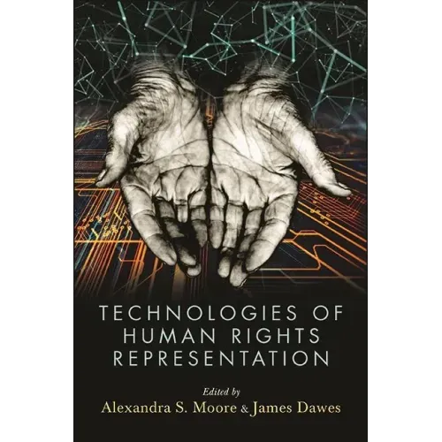 Technologies of Human Rights Representation