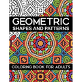 Geometric Shapes and Patterns Coloring Book for Adults: Stress Relieving Designs