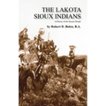 The Lakota Sioux Indians