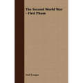 The Second World War - First Phase
