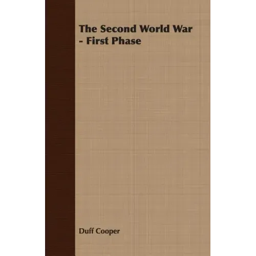The Second World War - First Phase