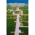 Ancient Chinese Hidden Pyramid