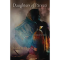 Daughters of Parvati: Women and Madness in Contemporary India