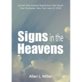 Signs in the Heavens: An End Time Scenario Played Out in the Clouds