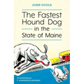 The Fastest Hound Dog in the State of Maine