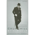 Churchill by Himself: The Definitive Collection of Quotations
