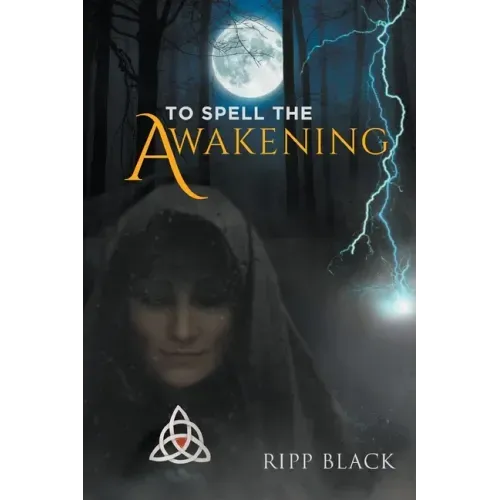 To Spell the Awakening