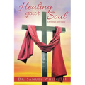 Healing your Soul: Christian Self-Care