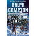 Ralph Compton Blood of the Hunters