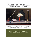 Habit. by: William James 1842-1910