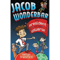 Jacob Wonderbar for President of the Universe